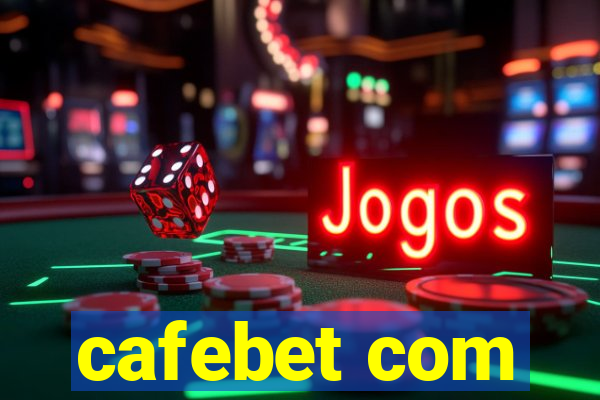 cafebet com